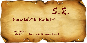 Seszták Rudolf névjegykártya